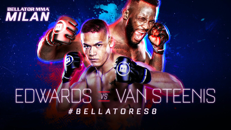 Bellator MMA Live — s17e11 — Bellator ES 8: Edwards vs. Van Steenis