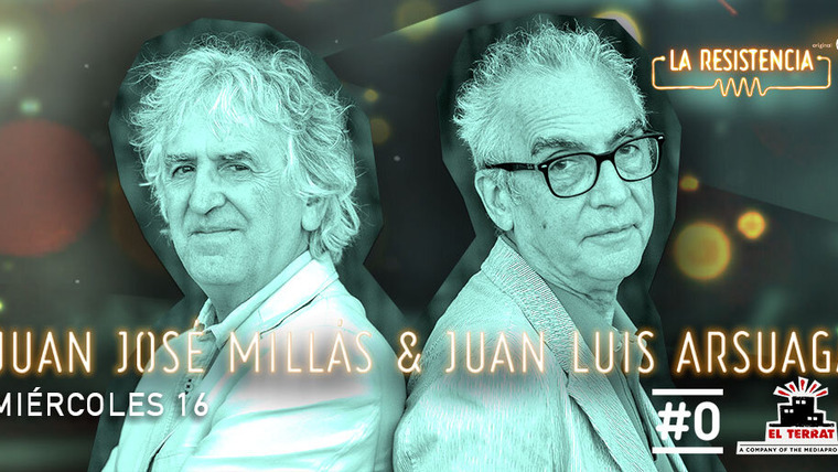 La Resistencia — s05e95 — Juan José Millas & Juan Luis Arsuaga