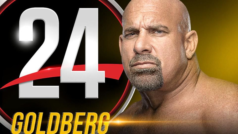 WWE 24 — s2017e05 — Goldberg