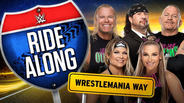 WWE Ride Along — s04e02 — WrestleMania Way