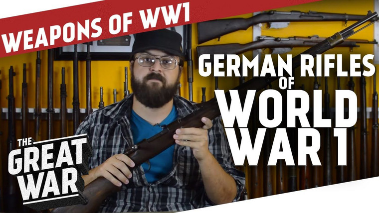 The Great War: Week by Week 100 Years Later — s02 special-56 — German Rifles of World War 1 feat. Othais from C&Rsenal