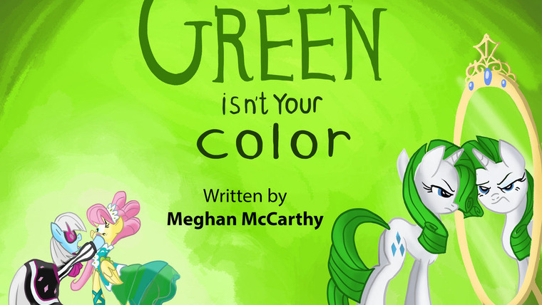 Мой маленький пони: Дружба – это чудо — s01e20 — Green Isn't Your Color