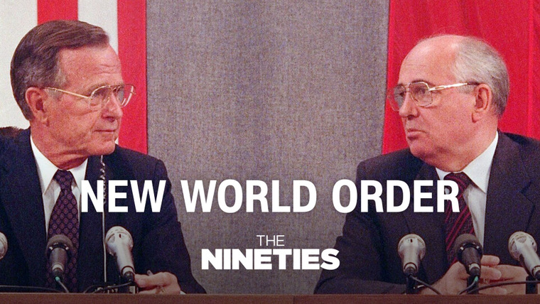 The Nineties — s01e04 — New World Order