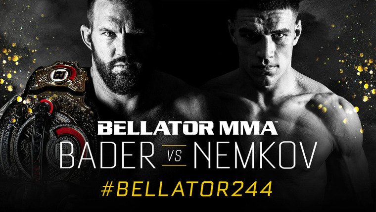 Bellator MMA Live — s17e07 — Bellator 244: Bader vs. Nemkov