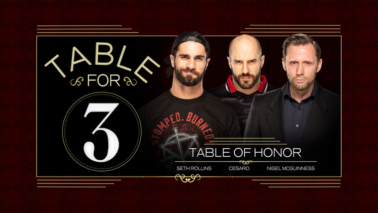 WWE Table for 3 — s05e05 — Table of Honor