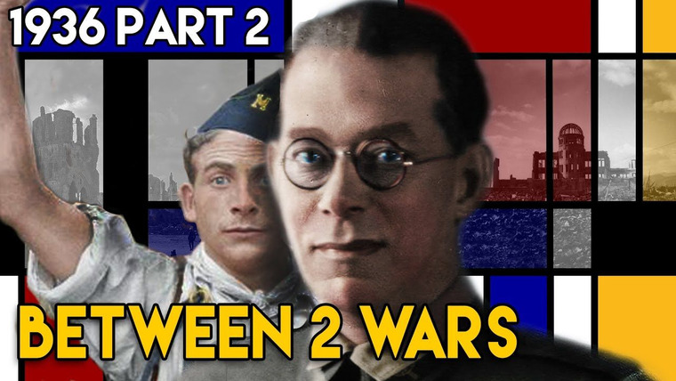 Between 2 Wars — s01e48 — 1936 Part 2: How Left/Right Partisanship Starts a Civil War in Spain