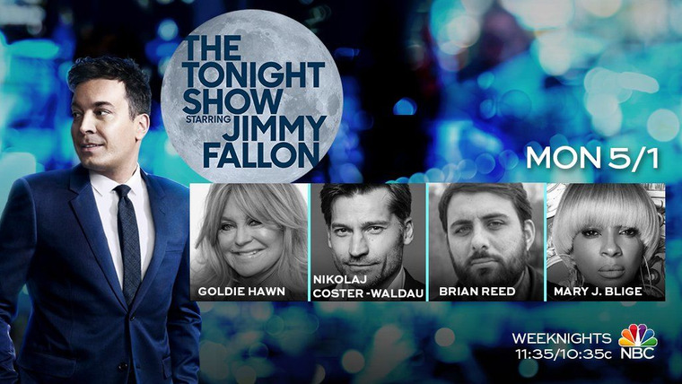 The Tonight Show Starring Jimmy Fallon — s2017e68 — Goldie Hawn, Nikolaj Coster-Waldau, Brian Reed, Mary J. Blige