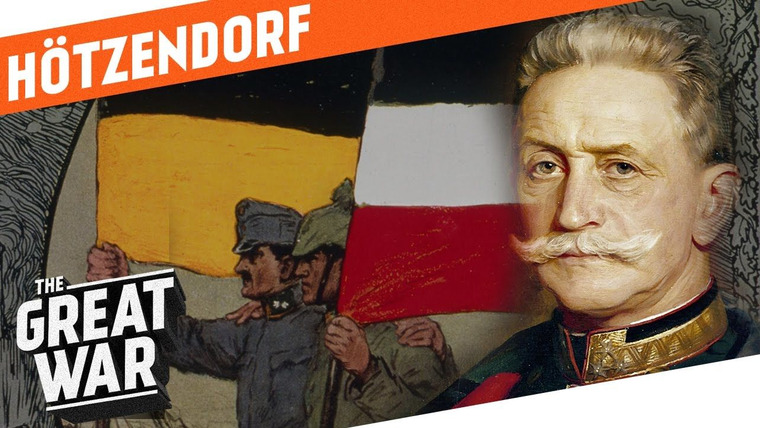The Great War: Week by Week 100 Years Later — s02 special-17 — Who Did What in WW1?: Franz Conrad von Hötzendorf - Strategic Mastermind or War Monger?
