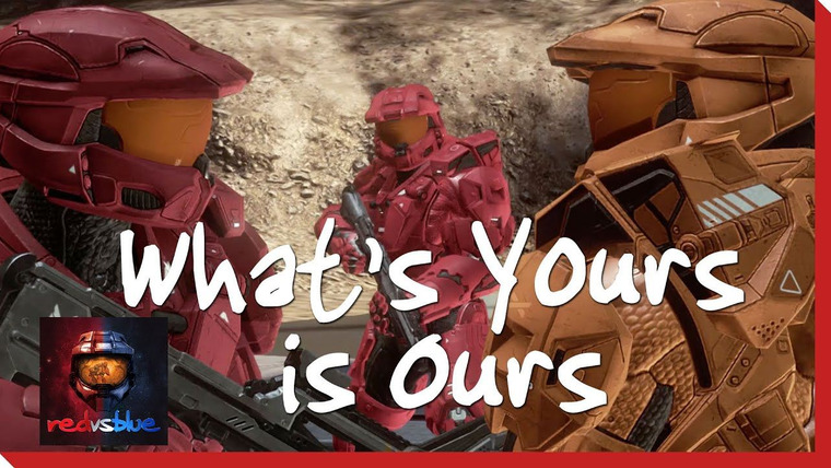 Red vs. Blue — s13e03 — What's Yours is Ours