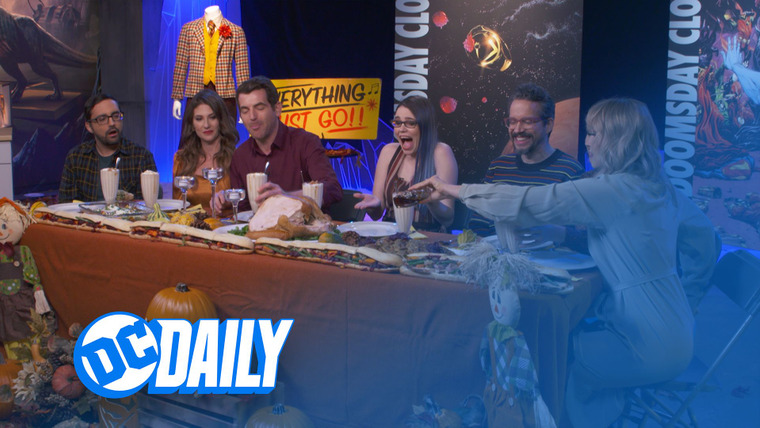 DC Daily — s01e304 — The one about Friendsgiving!