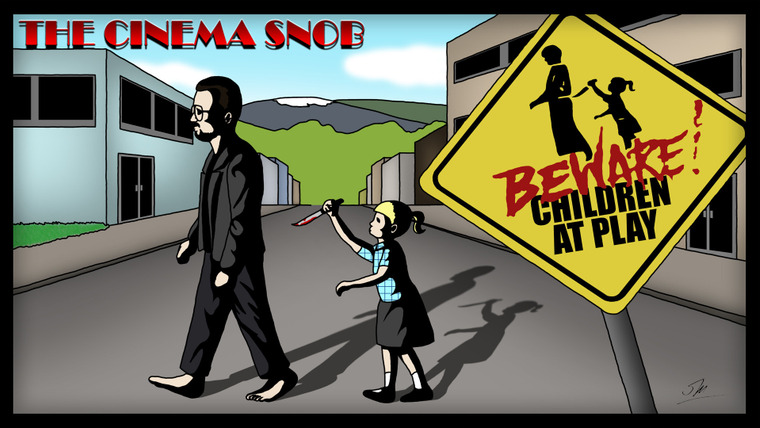The Cinema Snob — s05e20 — Beware! Children at Play