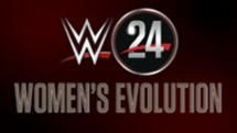WWE 24 — s2016e04 — The Women's Evolution