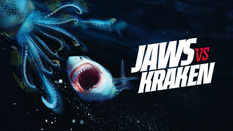 Shark Week — s2022e08 — Jaws vs Kraken