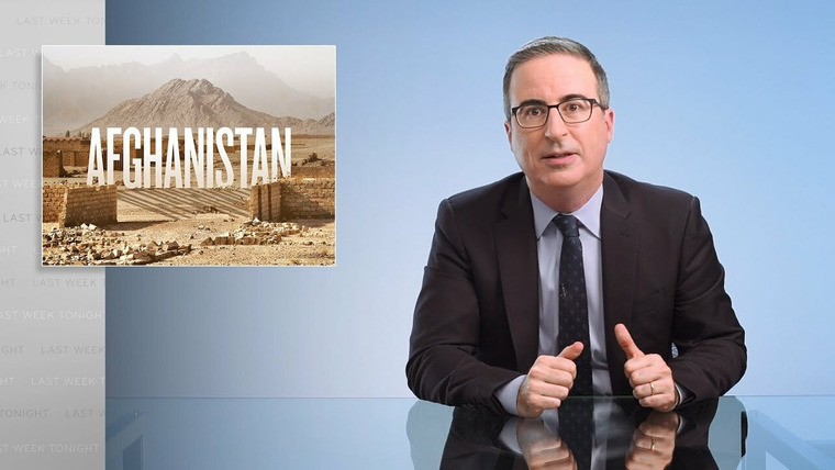 Last Week Tonight with John Oliver — s08e22 — Afghanistan