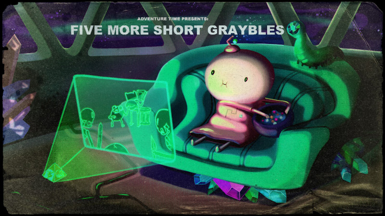 Adventure Time — s05e03 — Five More Short Graybles
