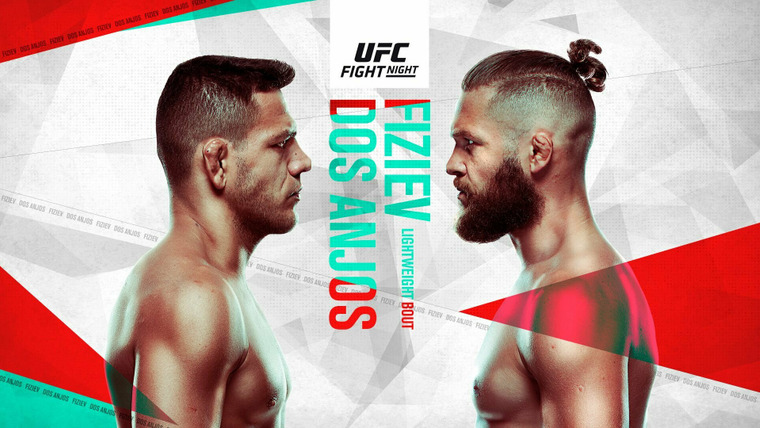 UFC Fight Night — s2022e16 — UFC on ESPN 39: Dos Anjos vs. Fiziev