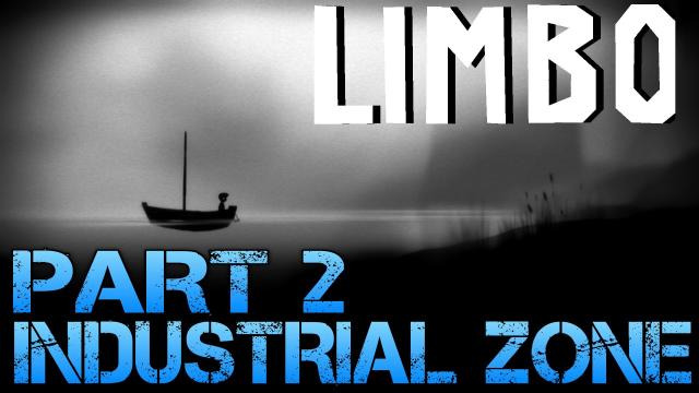 Jacksepticeye — s02e210 — INDUSTRIAL ZONE | Limbo - Part 2