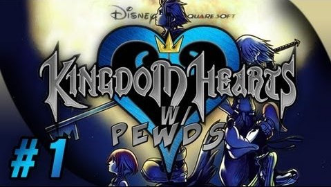 ПьюДиПай — s04e107 — A NEW ADVENTURE! - Kingdom Hearts (1) w/ Pewds