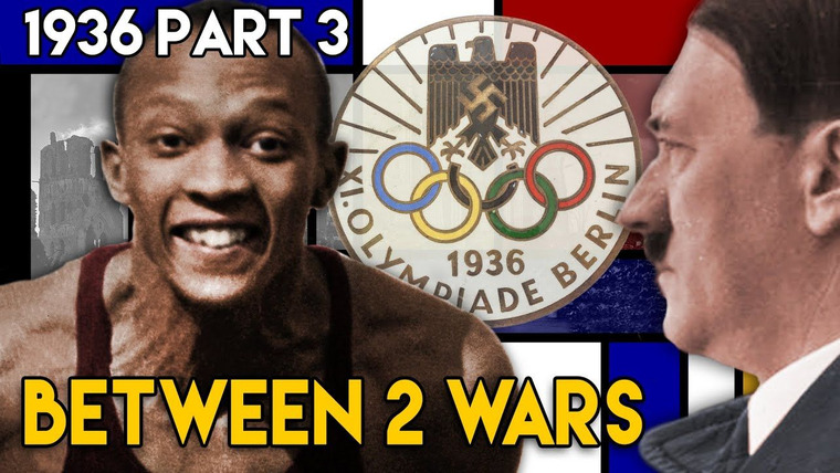 Between 2 Wars — s01e49 — 1936 Part 3: How Hitler Won the Olympic Games - The Berlin Olympics