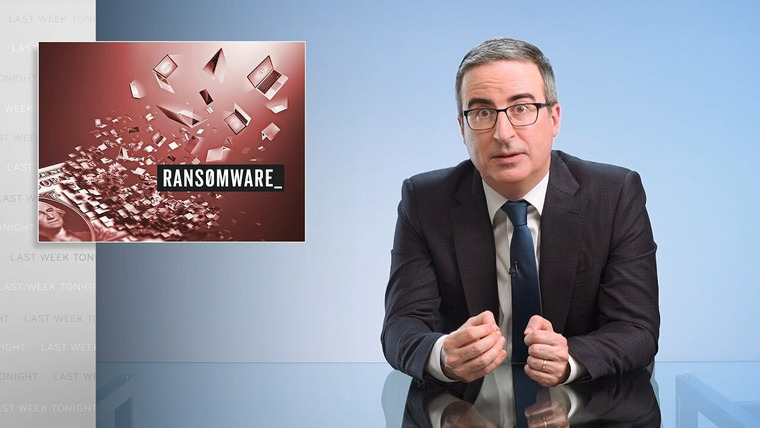 Last Week Tonight with John Oliver — s08e21 — Ransomware