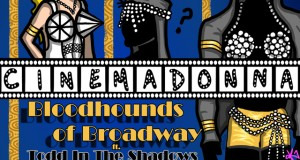 Тодд в Тени — s06e27 — Bloodhounds of Broadway – Cinemadonna