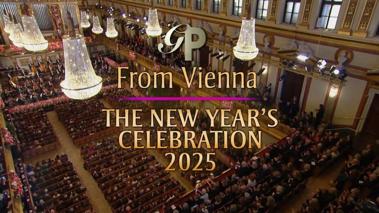 Великие представления — s51e17 — From Vienna: The New Year's Celebration 2025