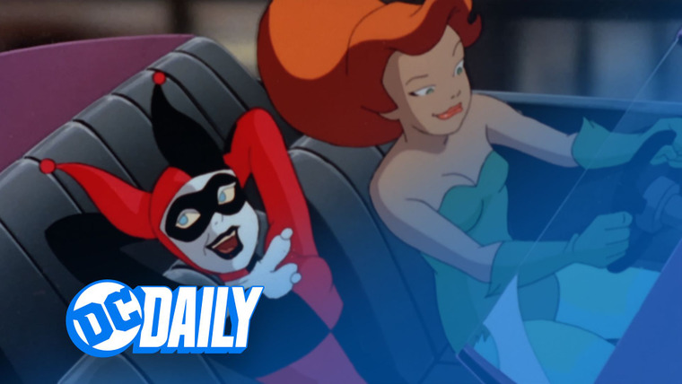 DC Daily — s01e337 — B:TAS, "Harley and Ivy" Watch Along