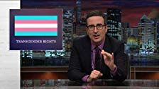 Last Week Tonight with John Oliver — s02e19 — Transgender Rights