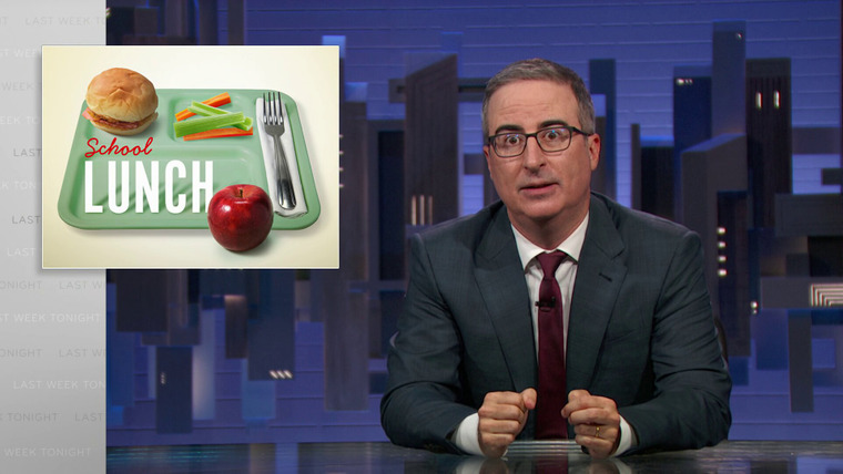 События прошедшей недели с Джоном Оливером — s11e22 — School Lunch