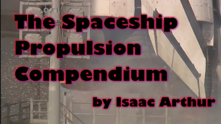 Наука и футуризм с Айзеком Артуром — s02e32 — The Spaceship Propulsion Compendium