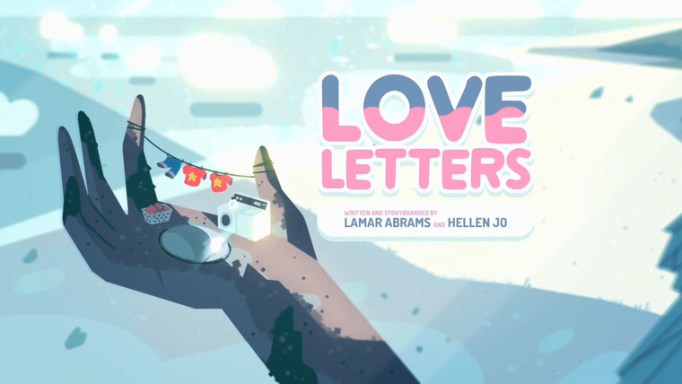 Steven Universe — s02e04 — Love Letters