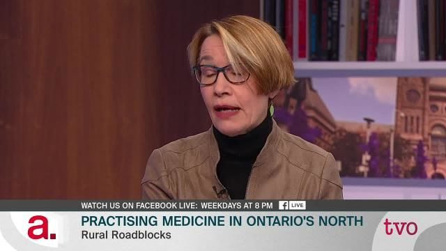 The Agenda with Steve Paikin — s12e104 — Being a Doctor in Northern Ontario & Unbalanced Incarceration