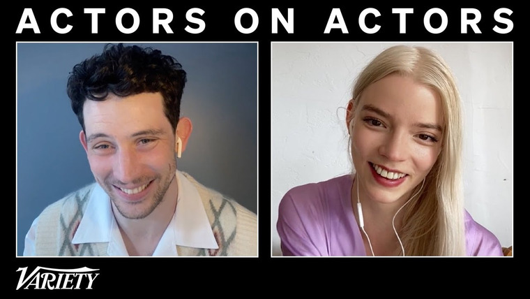 Variety Studio: Actors on Actors — s14e05 — Anya Taylor-Joy and Josh O’Connor