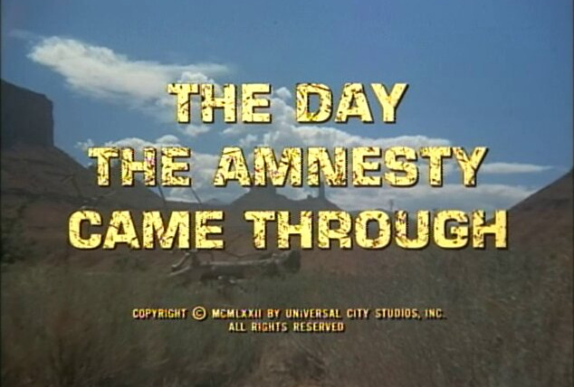 Прозвища Смит и Джонс — s03e08 — The Day the Amnesty Came Through