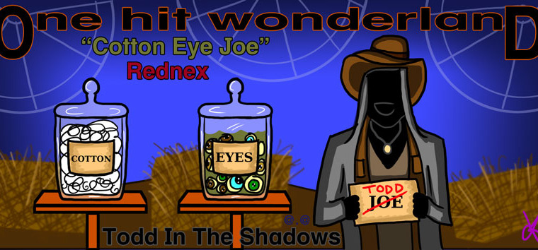 Todd in the Shadows — s05e14 — "Cotton Eye Joe" by Rednex – One Hit Wonderland
