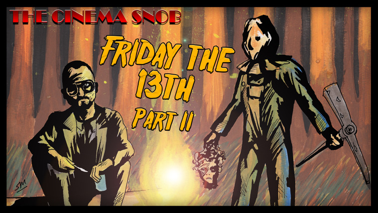 Киношный сноб — s07e30 — Friday the 13th Part 2