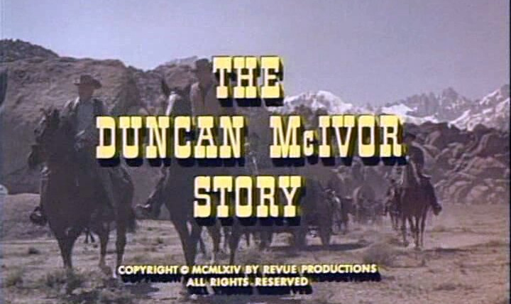 Караван повозок — s07e25 — The Duncan McIvor Story