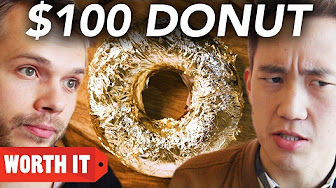 Worth It — s02e01 — $1 Donut Vs. $100 Donut
