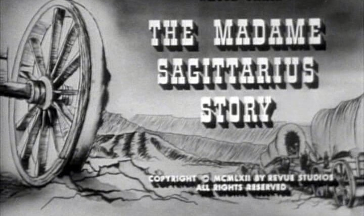 Караван повозок — s06e03 — The Madame Sagittarius Story