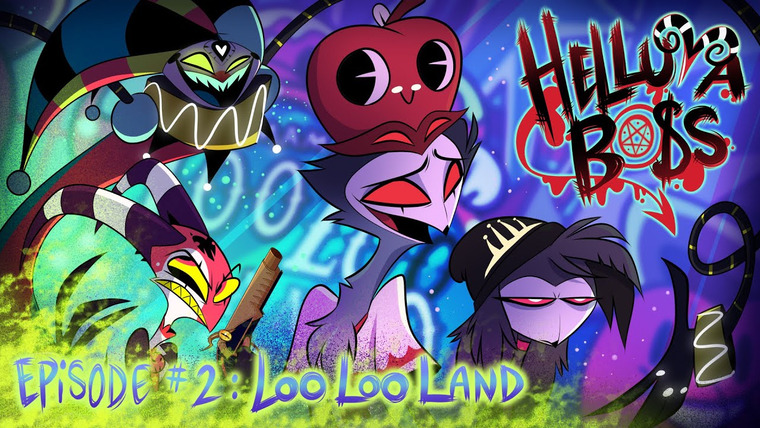 Helluva Boss — s01e02 — Loo Loo Land
