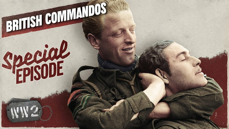 World War Two: Week by Week — s03 special-65 — British Commandos