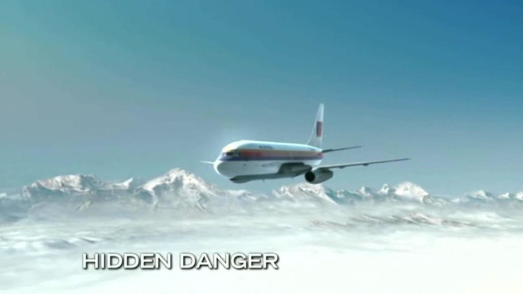 Расследования авиакатастроф — s04e05 — Hidden Danger