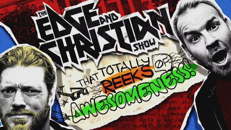 Edge and Christian's Show That Totally Reeks of Awesomeness — s01e06 — Sports EntertainmentMania!