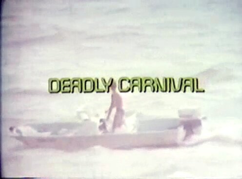 Человек из Атлантиды — s01e13 — Deadly Carnival