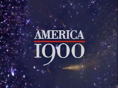 Американское приключение — s11e02 — America 1900: Change Is in the Air