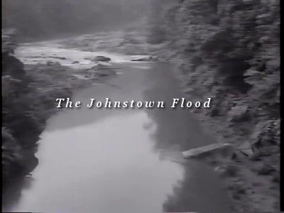 American Experience — s04e07 — The Johnstown Flood