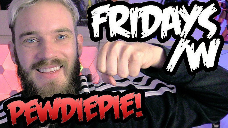 ПьюДиПай — s09e75 — FRIDAYS WITH PEWDIEPIE - LWIAY #0028