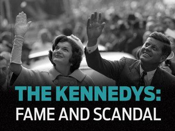 Hollywood Scandals — s02e10 — The Kennedys