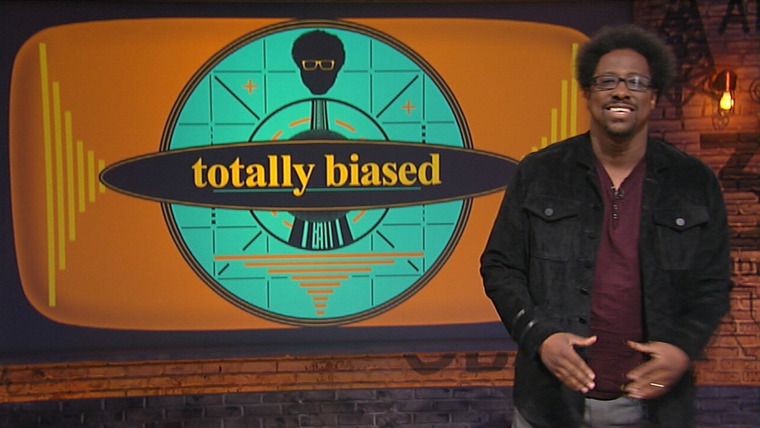 Totally Biased with W. Kamau Bell — s01e20 — Melissa Harris-Perry