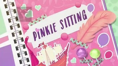 Мой маленький пони: Девочки из Эквестрии - Лучше вместе — s01e03 — Pinkie Sitting